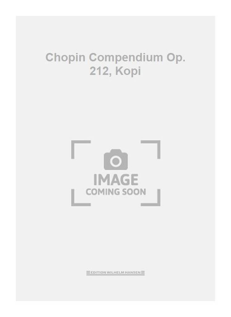 Chopin Compendium Op. 212, Kopi